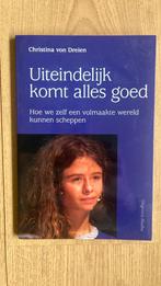 Christina von Dreien - Uiteindelijk komt alles goed, Boeken, Ophalen of Verzenden, Zo goed als nieuw, Christina von Dreien