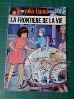 Yoko Tsuno – la frontière de la vie (Roger Leloup) – 1977 EO, Boeken, Stripverhalen, Gelezen, Roger Leloup, Eén stripboek, Ophalen of Verzenden