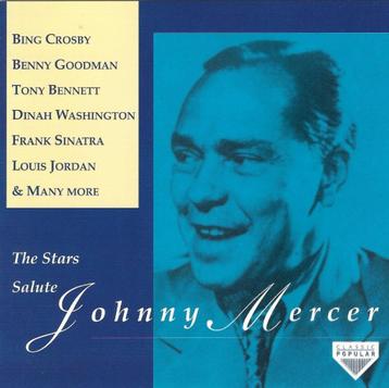 CD * THE STARS SALUTE JOHNNY MERCER beschikbaar voor biedingen