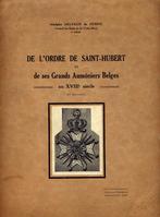 De l'Ordre de Saint-Hubert et des ses Grands Aumoniers Belge, Ophalen of Verzenden, 20e eeuw of later, Gelezen