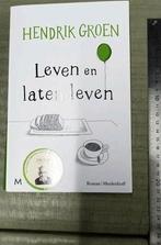 Hendrik Groen - Leven en laten leven, Boeken, Ophalen of Verzenden, Gelezen, Hendrik Groen