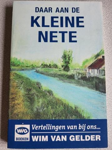 Daar aan de Kleine Nete, vertellingen van bij ons beschikbaar voor biedingen