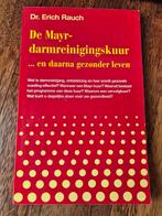 De Mayr-darmreinigingskuur... en daarna gezonder leven, Ophalen of Verzenden, Zo goed als nieuw, E. Rauch