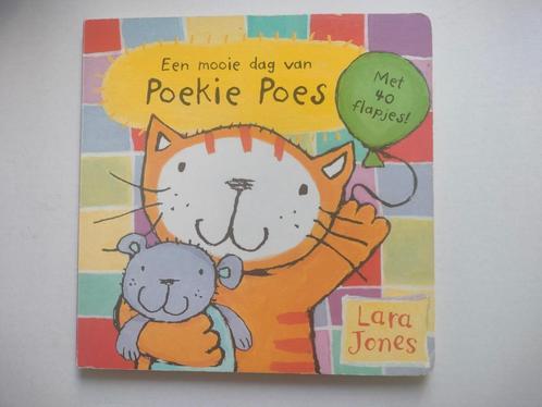 Een Mooie Dag Van Poekie Poes - Lara Jones, Boeken, Kinderboeken | Baby's en Peuters, 2 tot 3 jaar, Uitklap-, Voel- of Ontdekboek