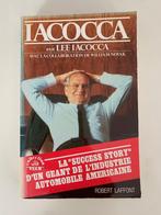 Iacocca, La “success story” d’un géant de l’industrie automo, Gelezen, Ophalen of Verzenden, Economie en Marketing