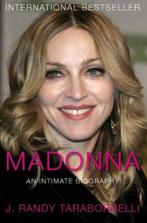 Madonna, an intimate biography by J. Randy Taraborrelli., Livres, Biographies, J. Randy Taraborrelli., Utilisé, Enlèvement ou Envoi