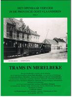 Het openbaar vervoer in de provincie Oost-Vlaanderen 1, Boeken, Geschiedenis | Stad en Regio, Ophalen of Verzenden, Gelezen