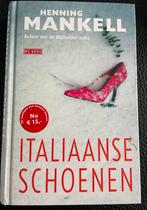 Henning Mankell - Italiaanse schoenen - roman - hardcover, Henning Mankell, Utilisé, Enlèvement ou Envoi