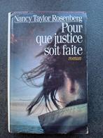 Pour que justice soit faite - Nancy Taylor Rosenberg, Europa overig, Ophalen of Verzenden, Nancy Taylor Rosenberg, Gelezen