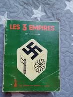 les 3 empires, Ray Petitfrère . Dédicacé en 1967, Antiquités & Art, Antiquités | Livres & Manuscrits, Enlèvement ou Envoi