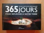 365 jours pour réfléchir à notre terre, Yann Arthus-Bertrand, Comme neuf, Enlèvement, Calendrier annuel