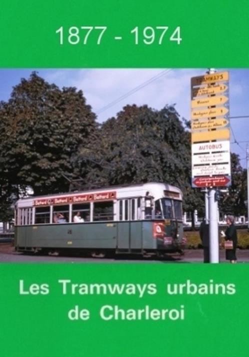 Les Trams Urbains de Charleroi, Livres, Transport, Neuf, Tram, Envoi