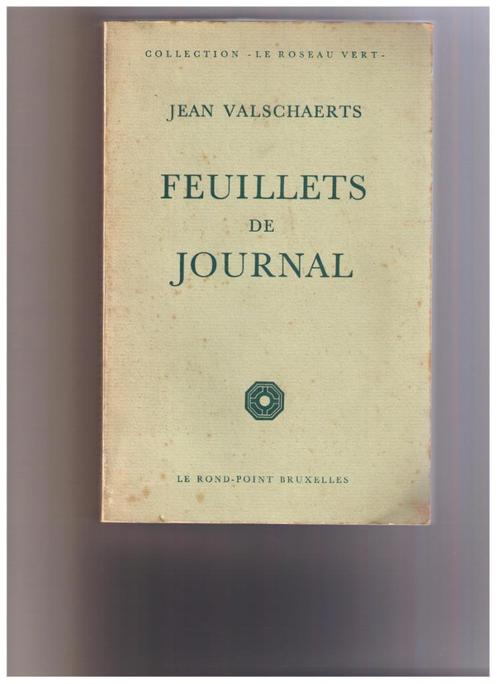 Feuillets de journal, Jean Valschaert - avec dédicace 1958, Boeken, Essays, Columns en Interviews, Gelezen, Ophalen of Verzenden