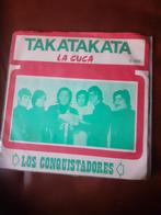 45T Los Conquistadores : Takatakata (Belpop), Cd's en Dvd's, Vinyl Singles, Ophalen of Verzenden