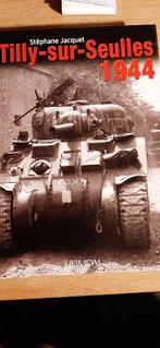 Tilly sur Seulles 1944, Boeken, Ophalen of Verzenden, Zo goed als nieuw, Landmacht