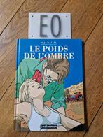 Bd le poids de l ombre en eo, Livres, BD, Utilisé, Enlèvement ou Envoi