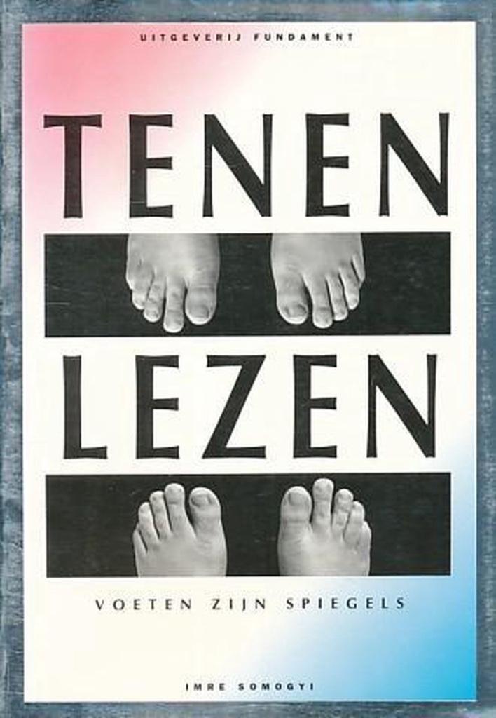 Tenen lezen, voeten zijn spiegels, Imre  Somogyi, Boeken, Gezondheid, Dieet en Voeding, Ophalen of Verzenden
