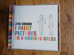 CD Zita Swoon : I Paint Pictures..., Ophalen