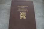 GULDENBOEK VAN DE BELGISCHE WEERSTAND, Ophalen of Verzenden, Gelezen