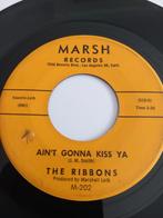 THE RIBBONS.  AIN'T GONNA KISS YA. VG .OLDIES 45T, Utilisé, Enlèvement ou Envoi
