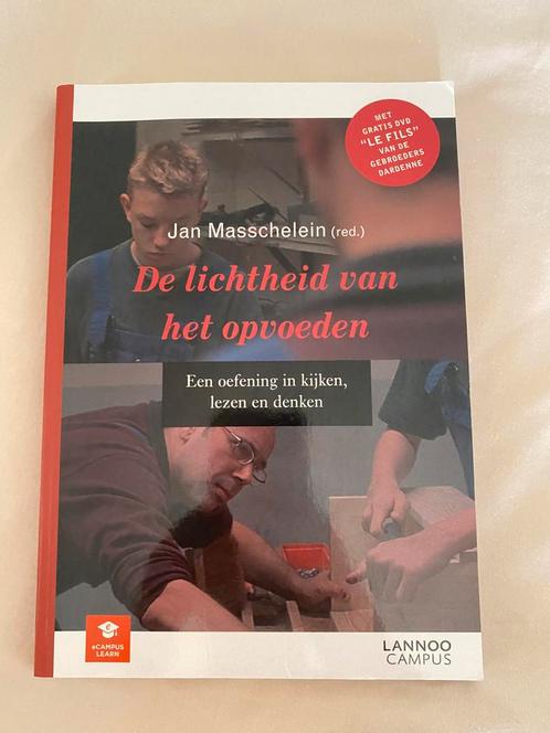 De lichtheid van het opvoeden, Boeken, Wetenschap, Zo goed als nieuw, Sociale wetenschap, Ophalen of Verzenden