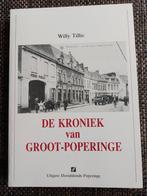 De kroniek van Groot-Poperinge door Willy Tillie, Boeken, Ophalen of Verzenden