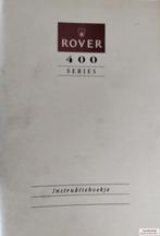 Instructieboekje Rover 400 RCL0004DUT, Autos : Divers, Modes d'emploi & Notices d'utilisation, Enlèvement ou Envoi
