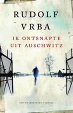 Ik ontsnapte uit Auschwitz|Rudolf Vrba 9789401905244, Boeken, Ophalen of Verzenden, Zo goed als nieuw, Zie beschrijving