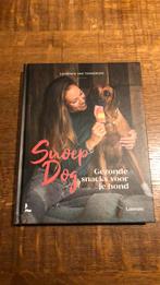 Laurence Van Tongerloo - Snoep Dog, Boeken, Dieren en Huisdieren, Ophalen, Honden, Laurence Van Tongerloo, Zo goed als nieuw