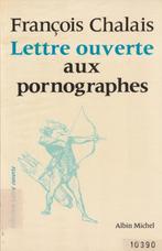 Lettre ouverte aux pornographes Françoiis Chalais, Boeken, Essays, Columns en Interviews, Gelezen, Eén auteur, Ophalen of Verzenden