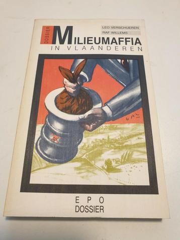 Milieumaffia in vlaanderen  -  Verschueren Leo, Willems Raf
 beschikbaar voor biedingen