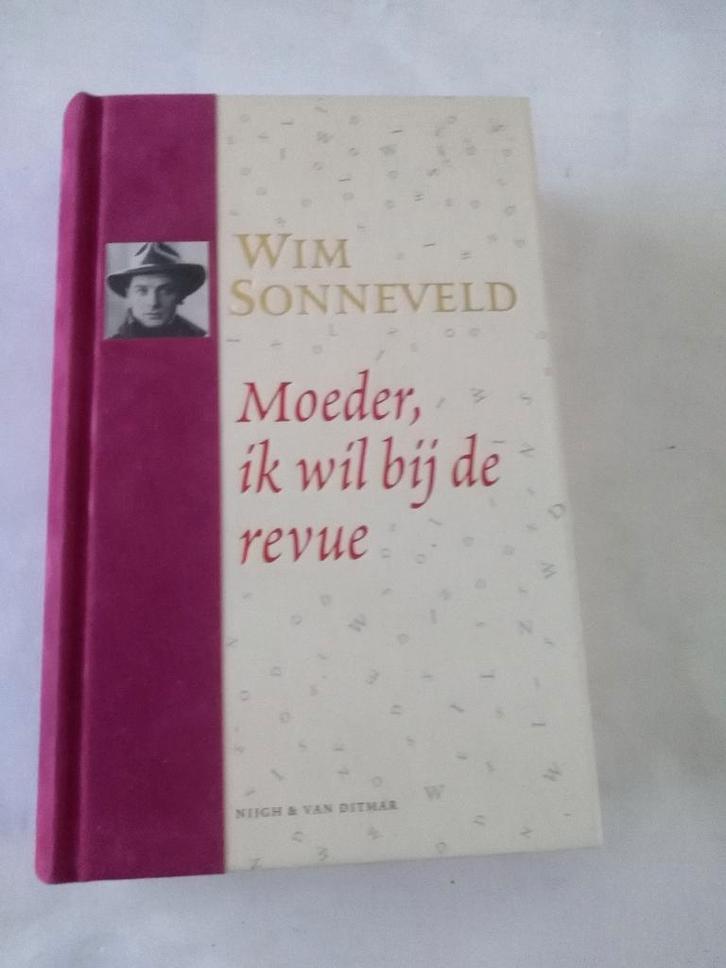 WIM SONNEVELD /  Moeder ik wil bij de Revue, Livres, Poèmes & Poésie, Neuf, Enlèvement ou Envoi