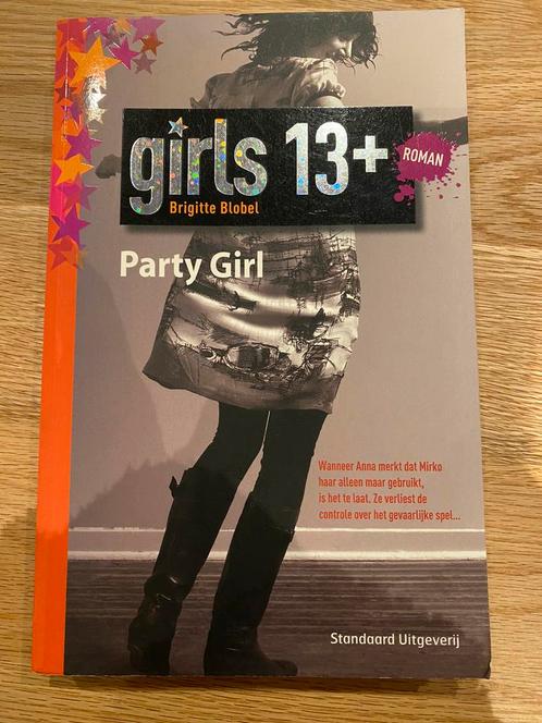 Brigitte Blobel - Party Girl, Livres, Livres pour enfants | Jeunesse | 13 ans et plus, Comme neuf, Enlèvement ou Envoi
