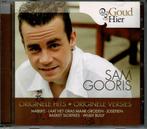 Sam Gooris - Goud van hier, Ophalen of Verzenden, Zo goed als nieuw