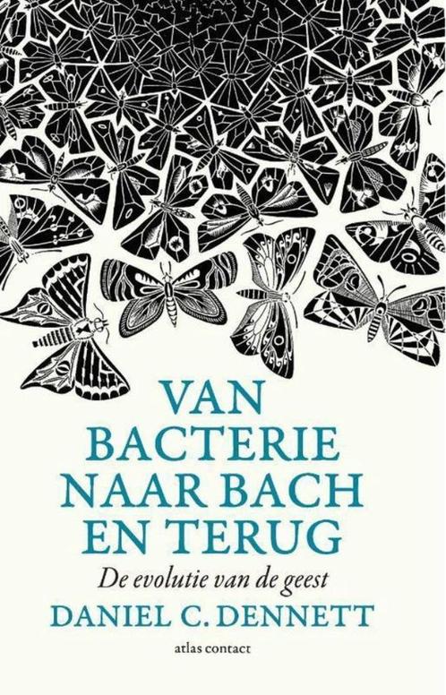 Te Koop Boek VAN BACTERIE NAAR BACH EN TERUG Daniel C.Dennet, Boeken, Filosofie, Zo goed als nieuw, Logica of Wetenschapsfilosofie