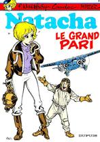 BD: Natacha: Le Grand Pari (n11), Ophalen of Verzenden, Zo goed als nieuw, Eén stripboek