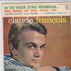 45T vinyl van Claude François, Cd's en Dvd's, Ophalen of Verzenden, Gebruikt, Overige genres