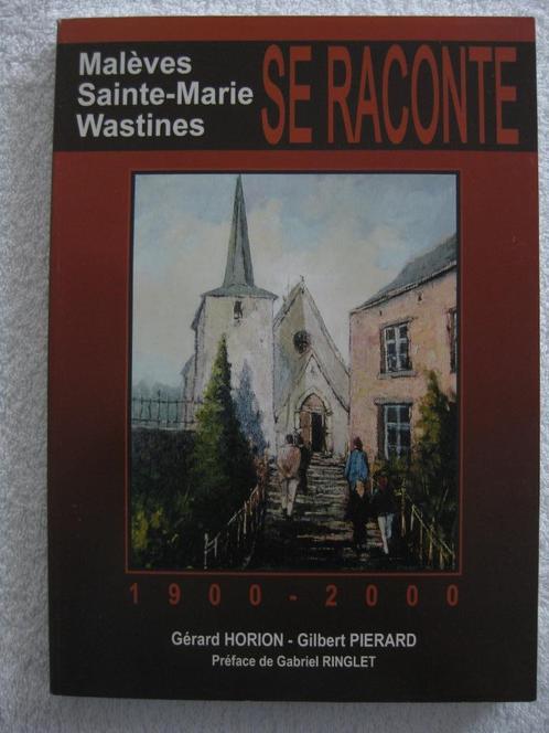 Malèves-Sainte-Marie Wastines Perwez Horion + Pierard - 2000, Boeken, Geschiedenis | Nationaal, Gelezen, Ophalen of Verzenden