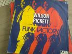 Wilson Pickett - Funk factory, Cd's en Dvd's, Vinyl Singles, Gebruikt, Verzenden, 7 inch, Single