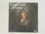 Patrick Juvet ‎Got A Feeling 7" 1978, 7 pouces, Pop, Utilisé, Enlèvement ou Envoi