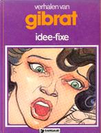 Verhalen van... Nr 10 - Gibrat - Idee fixe., Une BD, Enlèvement ou Envoi, Utilisé