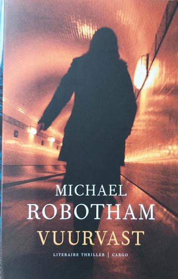 Michael Robotham - Vuurvast beschikbaar voor biedingen