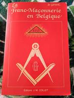 La Franc-Maçonnerie en Belgique : Jo Gérard : GRAND FORMAT, Boeken, Esoterie en Spiritualiteit, Gelezen, Achtergrond en Informatie