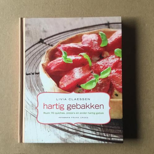 Livia Claessen - Hartig gebakken, Livres, Livres de cuisine, Comme neuf, Enlèvement ou Envoi