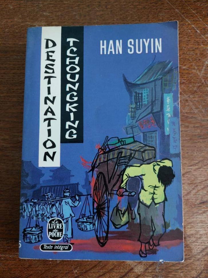 Bestemming Tchoungking, Han Suyin, Boeken, Romans, Gelezen, Ophalen