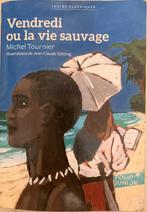 Vendredi ou la vie sauvage~ Michel Tournier, Livres, Livres pour enfants | Jeunesse | 13 ans et plus, Enlèvement