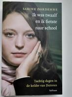 Ik was twaalf en ik fietste naar huis. Sabinne Dardenne, Ophalen of Verzenden, Zo goed als nieuw