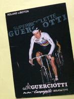 wielerkaart 1984 team guerciotti roland liboton, Envoi, Comme neuf