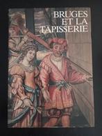 Bruges et la tapisserie, Boeken, Ophalen of Verzenden, Zo goed als nieuw