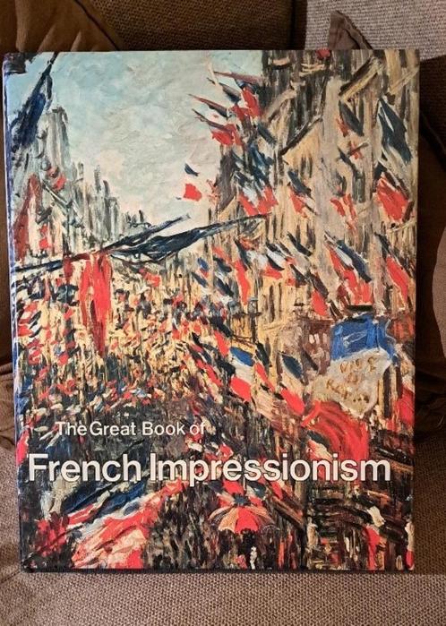Het grote boek van het Franse impressionisme - ed. 2000, Boeken, Kunst en Cultuur | Beeldend, Zo goed als nieuw, Schilder- en Tekenkunst